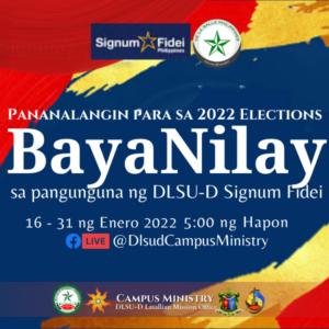 BayaNilay – Panalangin para sa 2022 Elections 