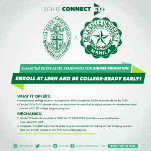 We are LSGHxDLSU ConnectEd for SY 2022-2023!