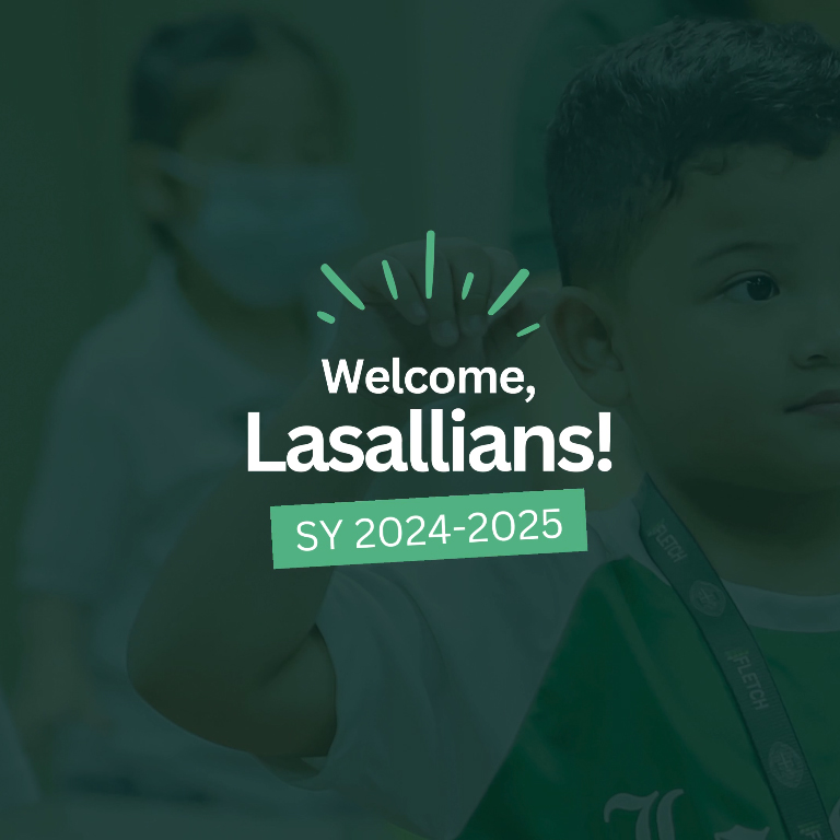 Welcome, Lasallians! School Year 2024-2025