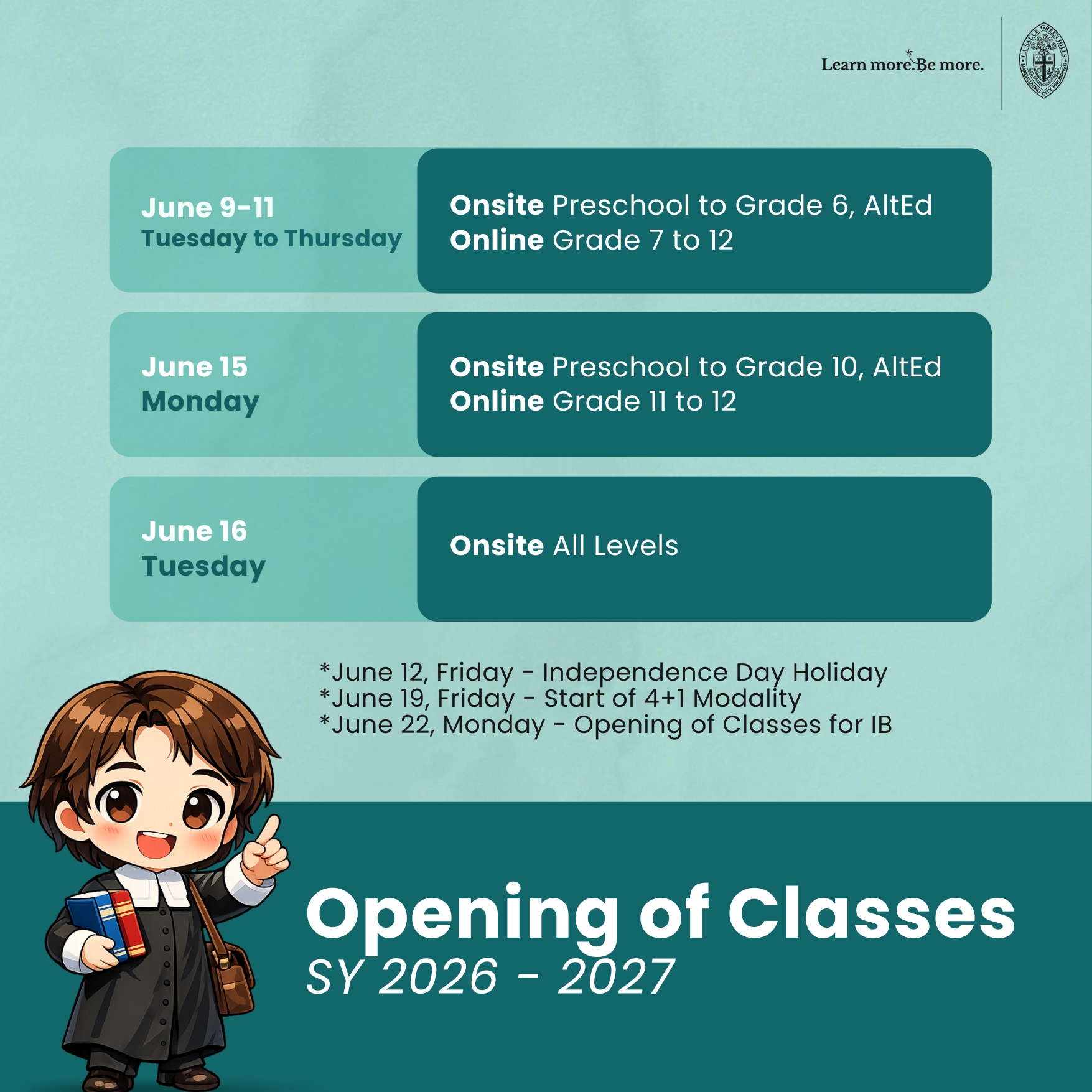 IMPORTANT REMINDER: School officially begins on June 9