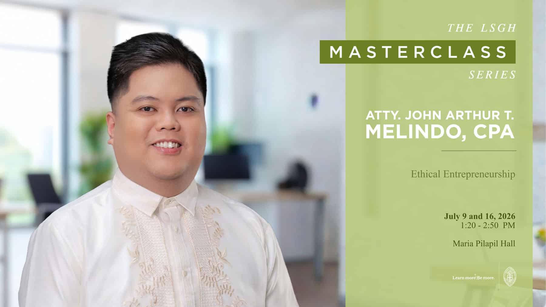 Ethical Entrepreneurship: Making Profit with Integrity, led by Atty. John Arthur T. Melindo, CPA